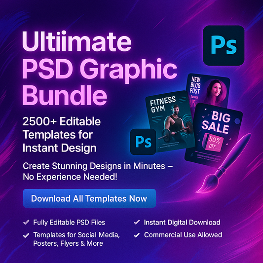 Ultimate PSD Graphic Bundle – +2500 Editable Templates for Instant Design